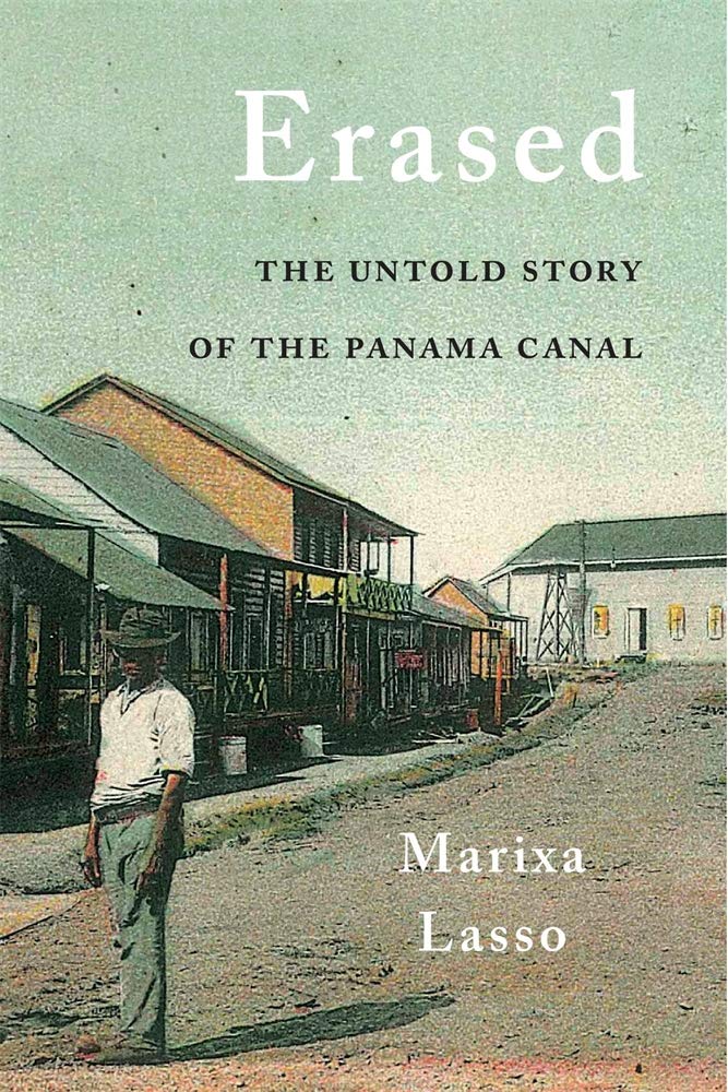 Erased: The Untold Story of the Panama Canal